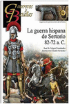 LA GUERRA HISPANA DE SERTORIO, 82-72 A.C.