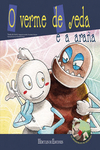 O VERME DE SEDA E A ARAA