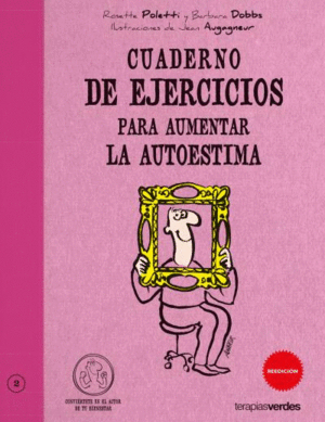 CUADERNO DE EJERCICIOS. AUMENTAR LA AUTOESTIMA
