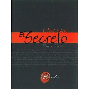 CMO USAR EL SECRETO