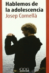 HABLEMOS DE LA ADOLESCENCIA