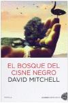 EL BOSQUE DEL CISNE NEGRO