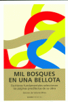 MIL BOSQUES EN UNA BELLOTA