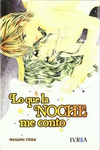 LO QUE LA NOCHE ME CONT�