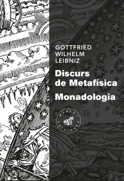 DISCURS DE METAF�SICA MONADOLOGIA