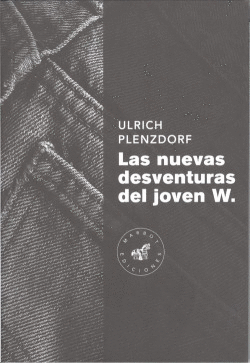 LAS NUEVAS DESVENTURAS DEL JOVEN W