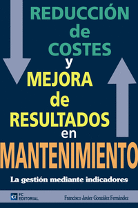 REDUCCIN DE COSTES Y MEJORA DE RESULTADOS EN MANTENIMIENTO
