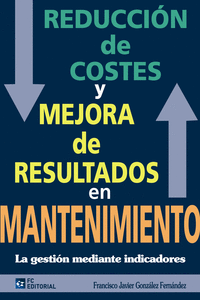 REDUCCI�N DE COSTES Y MEJORA DE RESULTADOS EN MANTENIMIENTO