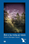 �OL O LA VIDA AL VENT