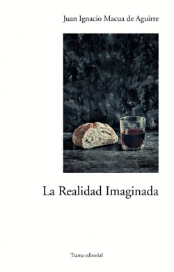 LA REALIDAD IMAGINADA
