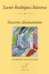DESERTO DIAMANTINO (VIII PREMIO CAIXANOVA 2009)