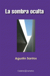 SOMBRA OCULTA, LA