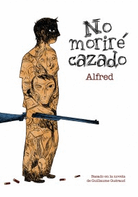 NO MORIR� CAZADO