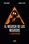 EL NEGOCIO DE LOS NEGOCIOS 2. LA INVESTIGACIN