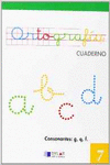 ORTOGRAFIA 7 - CONSONANTES: G, Q, F