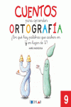 CUENTOS PARA APRENDER ORTOGRAFA - 9 