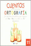 CUENTOS PARA APRENDER ORTOGRAFA - 11 