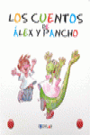 LOS CUENTOS DE ALEX Y PANCHO - ESTUCHE������������������������������������������