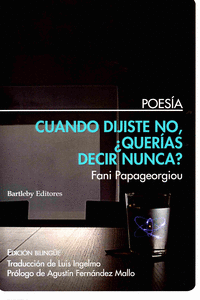 CUANDO DIJISTE NO �QUER�AS DECIR NUNCA?