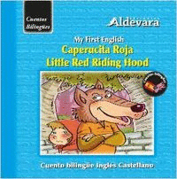 CAPERUCITA ROJA = LITTLE RED RIDGING HODD