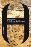 SEORO DE VIZCAYA, EL
