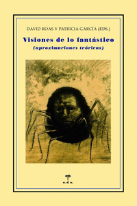 VISIONES DE LO FANT�STICO