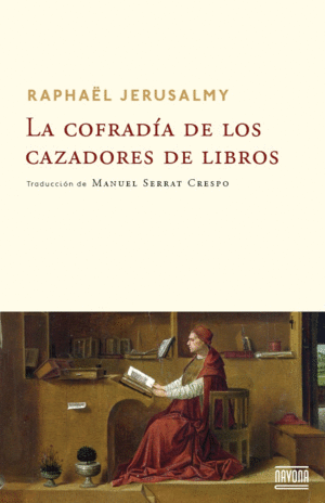 LA COFRAD�A DE LOS CAZADORES DE LIBROS