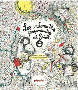 LOS INDOMABLES PENSAMIENTOS DEL SENOR O