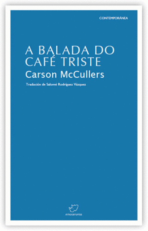 A BALADA DO CAF� TRISTE