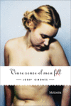 VIURE SENSE EL MEU FILL