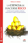 LA CIENCIA DE HACERSE RICO