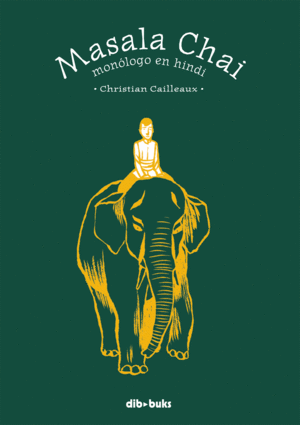 MASALA CHAI. MON�LOGO EN HINDI