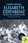 ELISABETH EIDENBENZ: M�S ENLL� DE LA MATERNITAT D'ELNA