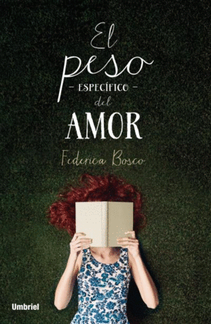 EL PESO ESPEC�FICO DEL AMOR
