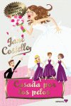 CASADA POR LOS PELOS