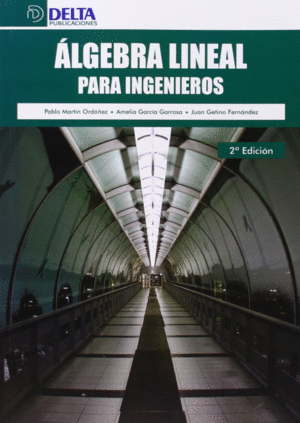 �LGEBRA LINEAL PARA INGENIEROS