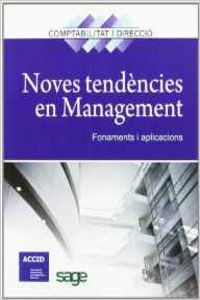 NOVES TEND�NCIES EN MANAGEMENT