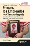 PRIMERO, LOS EMPLEADOS. LOS CLIENTES DESPU�S