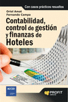 CONTABILIDAD, CONTROL DE GESTI�N Y FINANZAS DE HOTELES