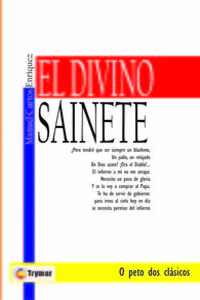 EL DIVINO SAINETE