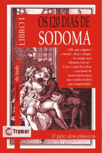 OS 120 DIAS DE SODOMA. TOMO 1