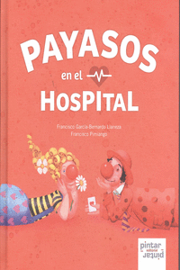 PAYASOS EN EL HOSPITAL