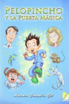 PELOPINCHO Y LA PUERTA M�GICA