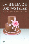 LA BIBLIA DE LOS PASTELES