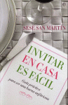 INVITAR EN CASA ES F�CIL