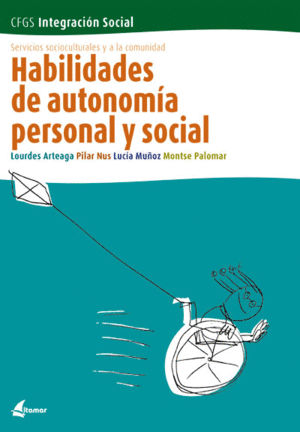 HABILIDADES DE AUTONOMA PERSONAL Y SOCIAL