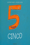 CINCO