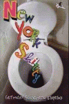 NEW YORK SHITTY