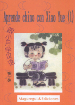 APRENDE CHINO CON XIAO YUE.LIBRO DEL ALUMNO+EJERCICIOS+CD