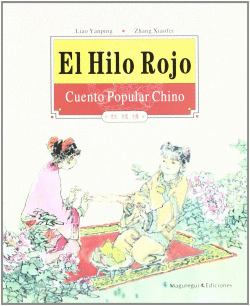 EL HILO ROJO - CUENTO POPULAR CHINO